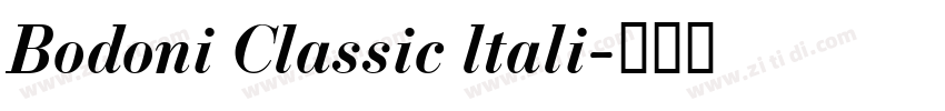Bodoni Classic ltali字体转换